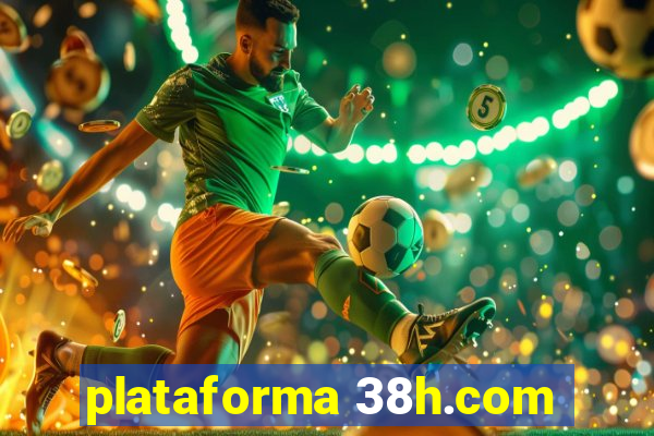 plataforma 38h.com